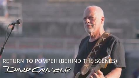 David Gilmour - Return To Pompeii (Behind The Scenes) Accords - Chordify