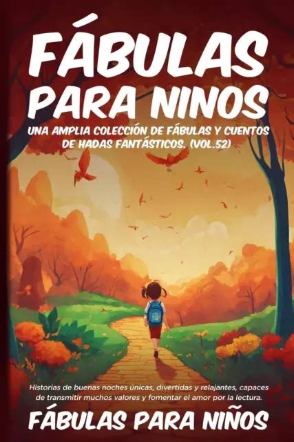 FÁBULAS PARA NIÑOS Una amplia colección de fábulas y cuentos de hadas