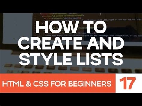 Learn HTML CSS For Beginners Part 17 How To Create And Style HTML Lists