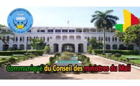 Mali Communiqu Du Conseil Des Ministres Du Mercredi Septembre