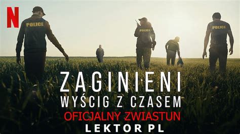 ZAGINIENI Wyścig z czasem Zwiastun Lektor PL Netflix Serial YouTube