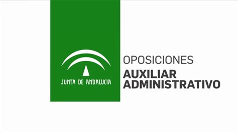 Prepárate Para El Examen De Auxiliar Administrativo Junta De Andalucía