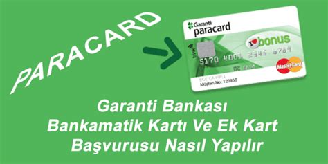 Garanti Bankası Bankamatik Kartı Başvurusu Kredi ve Para