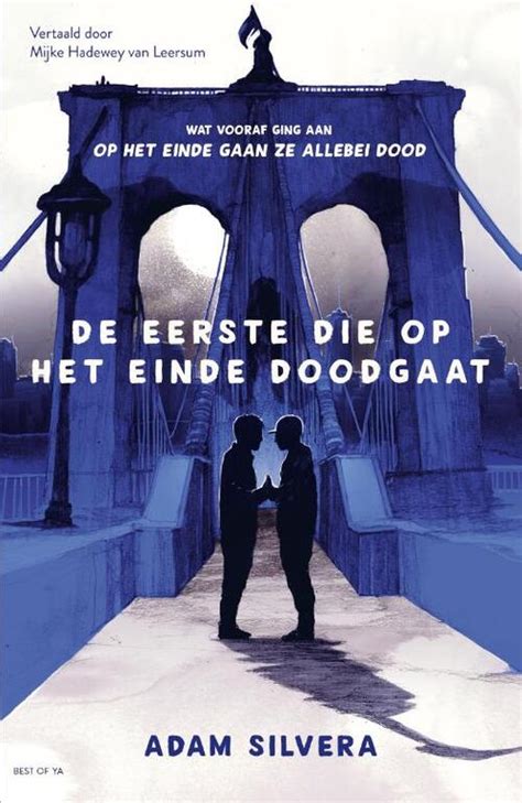 Death Cast 2 De Eerste Die Op Het Einde Doodgaat Adam Silvera Boek