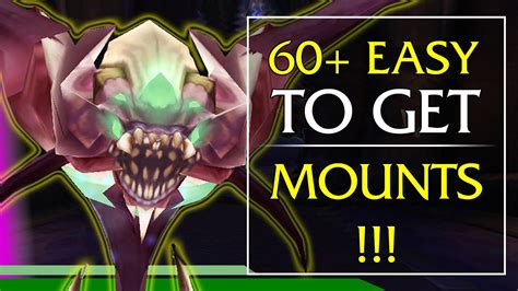 Easy Mounts 60 Easy To Get Mounts In World Of Warcraft Youtube