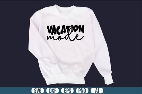 vacation mode graphic  creativemomenul creative fabrica