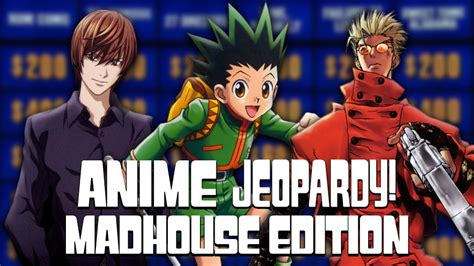 Anime Jeopardy Madhouse Studios Edition Youtube