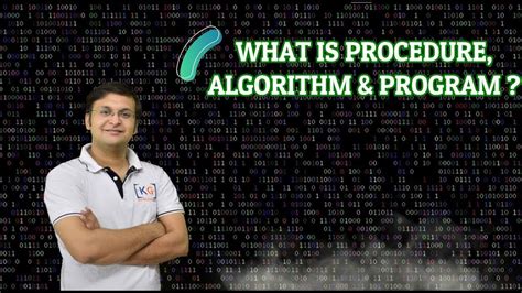 Part What Is Procedure Algorithm Program Difference Kya Hota Hai