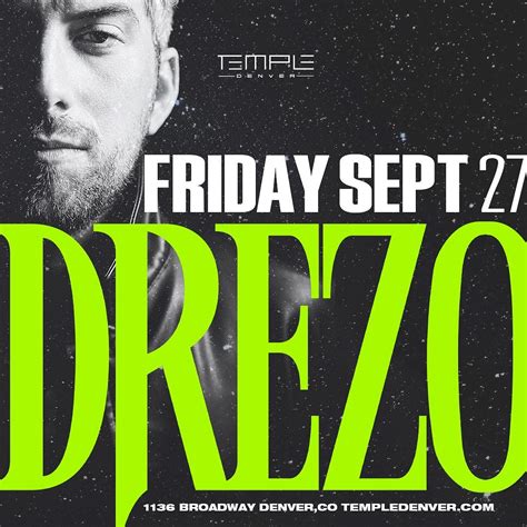 Drezo Neon Shadows Tour Tickets At Temple Nightclub In Denver By