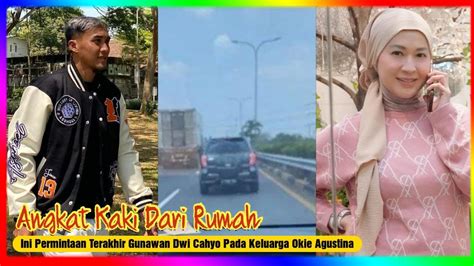 Angkat Kaki Dari Rumah Ini Permintaan Terakhir Gunawan Dwi Cahyo Pada