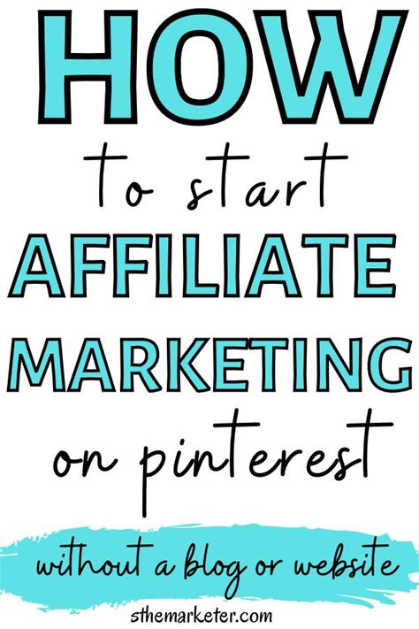 How To Start Affiliate Marketing On Pinterest Without A Blog Or Website