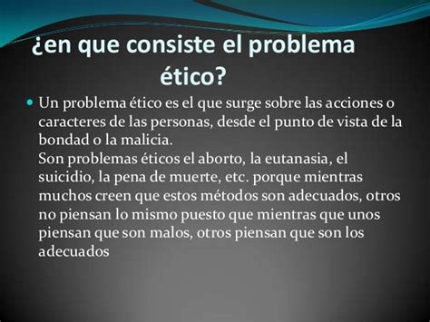 El Problema Etico