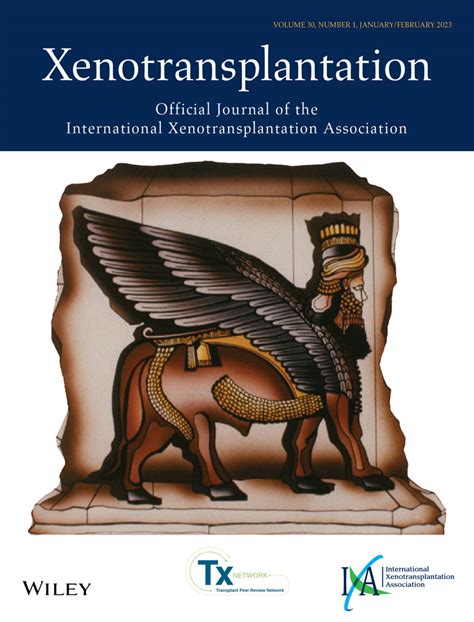 Xenotransplantation: Vol 30, No 1