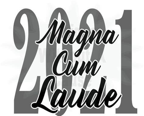 Magna Cum Laude 2021 SVG PNG Etsy