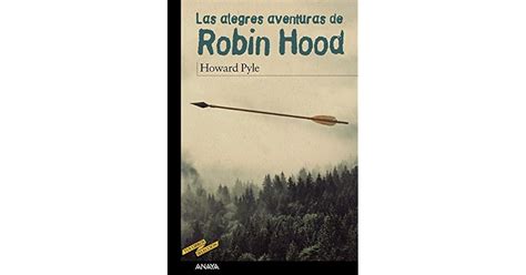 Las Alegres Aventuras De Robin Hood By Howard Pyle