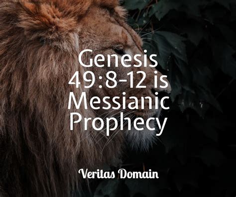 Genesis 498 12 Is Messianic Prophecy The Domain For Truth