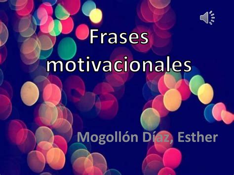 Frases Motivacionales Ppt