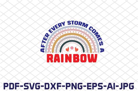 After Every Storm Comes A Rainbow Svg Graphic By Fh Magic Studio