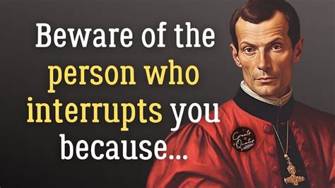 Niccolo Machiavelli Powerful Quotes On How To Gain More Respect And