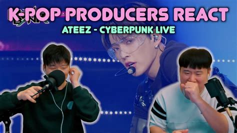 Musicians React Review ATEEZ Cyberpunk LIVE YouTube