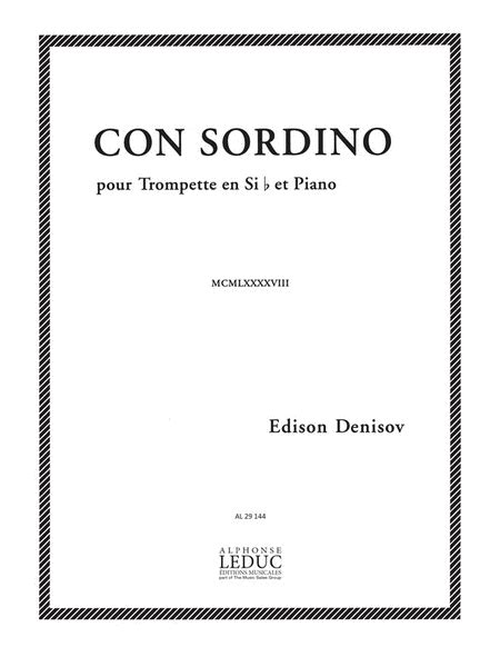 Con Sordino (trumpet & Piano) by Edison Denisov - Trumpet Solo - Sheet Music | Sheet Music Plus