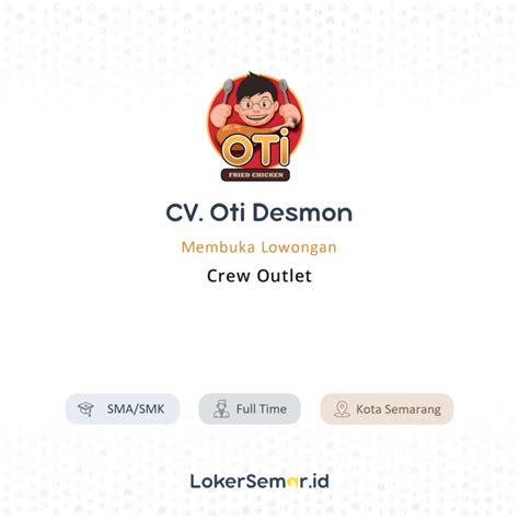 Lowongan Kerja Crew Outlet Di CV Oti Desmon LokerSemar Id