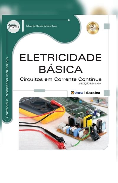 Bookplay Eletricidade Básica Circuitos em Corrente Contínua 2ª