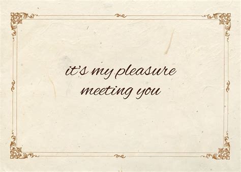 معنی جمله Its My Pleasure Meeting You چیست؟ زبانشناس