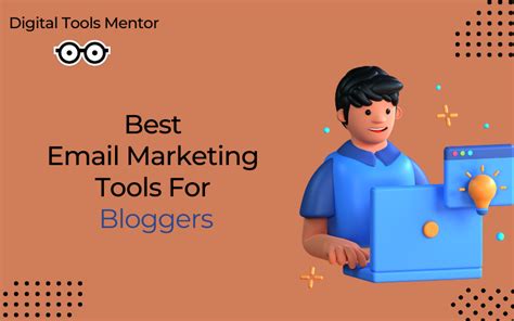 Best Email Marketing Software For Bloggers In Digital Tools