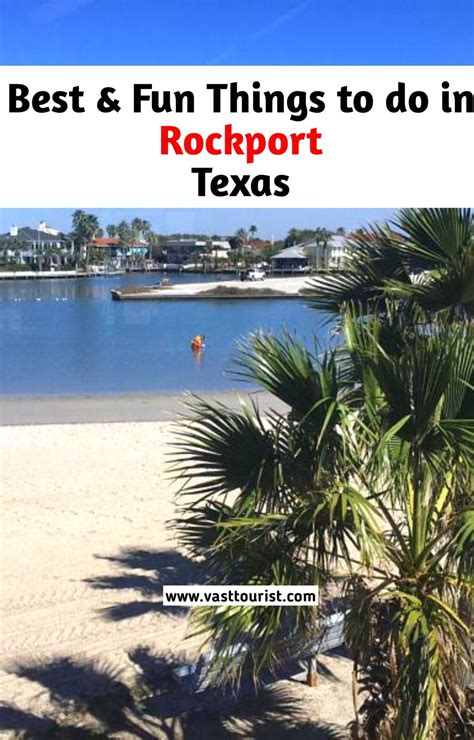 15 Best And Fun Things To Do In Rockport Tx Texas United States