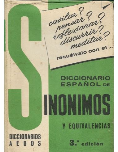 Diccionario Espa Ol De Sin Nimos Y Equivalencias Edici N