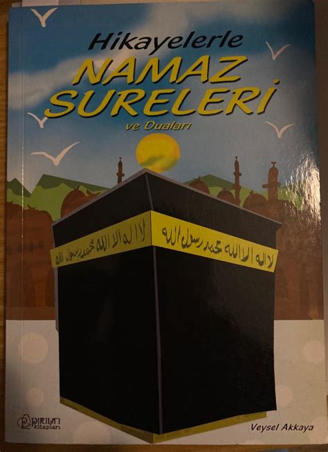 Hikayelerle Namaz Sureleri Ve Dualar Sahaf Edam