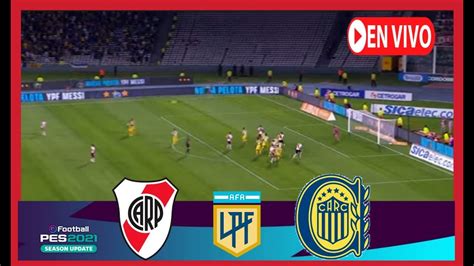 River Plate Vs Rosario Central EN VIVO Trofeo De Campeones Pes21