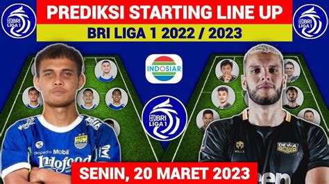 Persib Bandung Vs Dewa United Prediksi Starting Line Up Pekan Bri