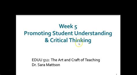 Week Promoting Student Understanding Critical Thinking