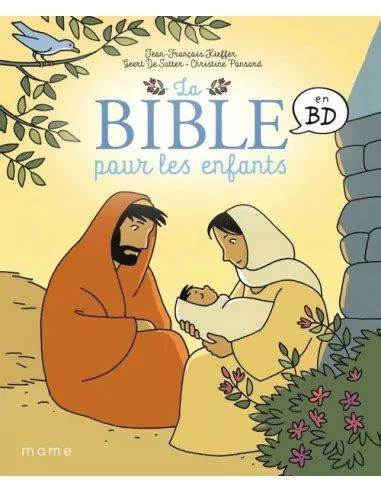 La Bible Pour Les Enfants En Bd Editions Mame Le Comptoir Religieux