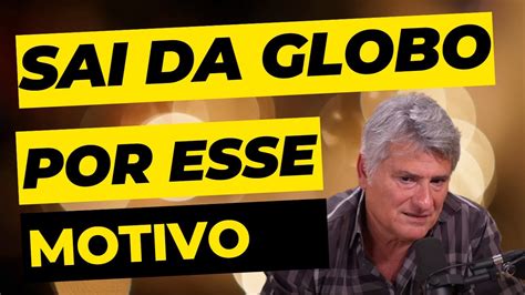 Porque Sai Da Globo Cleber Machado No Podpah Youtube