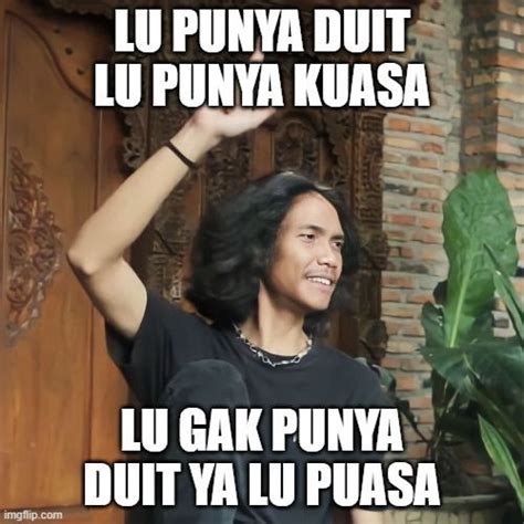 9 Meme Lu Punya Duit Lu Punya Kuasa Kocaknya Agak Lain