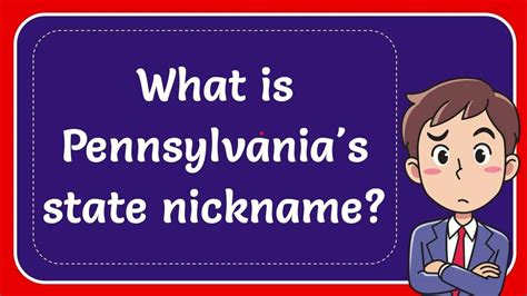 What Is Pennsylvanias State Nickname Youtube