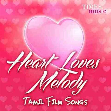 Heart Loves Melody Songs Download: Heart Loves Melody MP3 Tamil Songs Online Free on Gaana.com