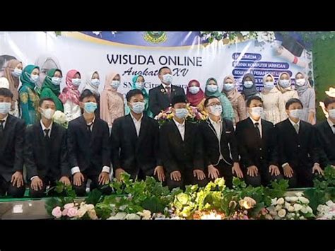 Wisuda Online Angkatan Xv Smk Citra Negara Depok Youtube