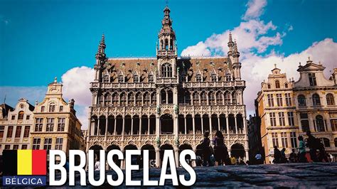 17 Lugares que Visitar en BRUSELAS Bélgica Guía Práctica YouTube