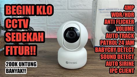 Apa Nggak Rugi Cctv Harga K Sebagus Ini Review Cctv Ptz Indoor