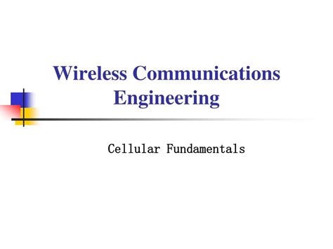 Ppt Wireless Communications Engineering Powerpoint Presentation Free