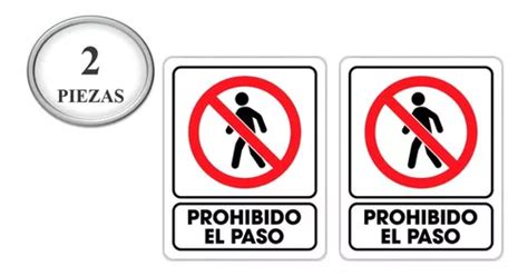 2 Señalamientos De Prohibido El Paso 25x35cm Weston Mercadolibre