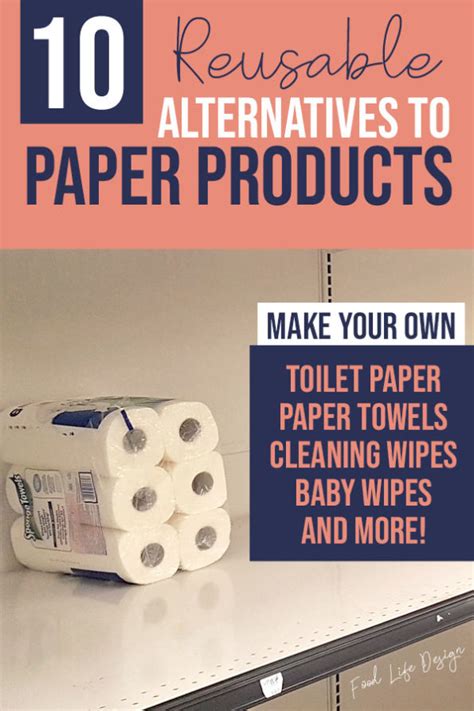 10 Alternatives to Paper Products: You Can Make These at Home! - Food ...