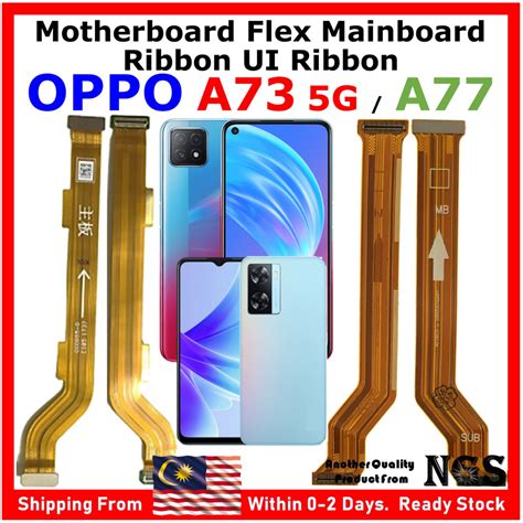 Orl Ngs Brand Motherboard Flex Cable Mainboard Ribbon Ui Ribbon Compatible For Oppo A73 5g