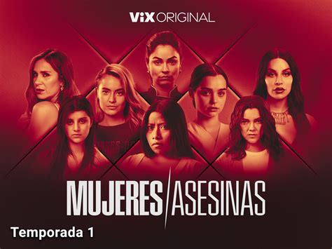 Prime Video Mujeres Asesinas Season