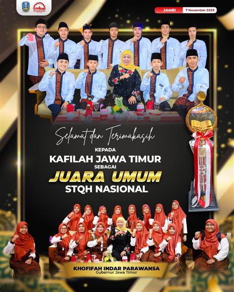 Borong Gelar Juara Dengan Total Nilai Poin Kafilah Jatim Juara