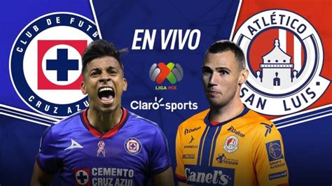 Ver En Vivo Online Cruz Azul Vs San Luis Jornada 6 Liga Mx 2024